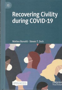 Recovering Civility During Covid - 19