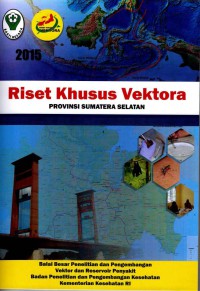 Image of Riset Khusus Vektora Provinsi Sumatera Selatan