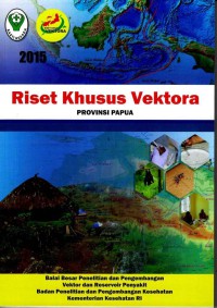 Riset Khusus Vektora  Propinsi Papua