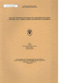 Image of Analisis Penyebab Stunting pada Anak Balita di Level Provinsi, Desa Rumah Tangga dan Individu Indonesia