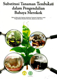 Image of Substitusi tanaman tembakau dalam pengendalian bahaya merokok