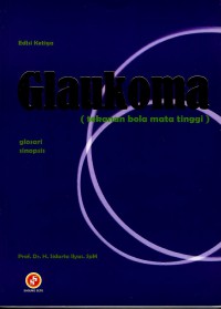 Glaukoma (tekanan bola mata tinggi)