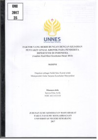 Image of Faktor yang Berhubungan dengan Kejadian Penyakit Ginjal Kronik pada Penderita Hipertensi di Indonesia (Analisis Hasil Riset Kesehatan Dasar 2013)