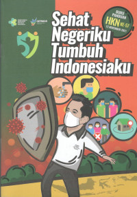 Image of Sehat Negeriku Tumbuh Indonesiaku : Buku Panduan HKN Ke-57 12 November 2021