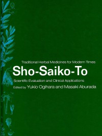 Sho-Saiko-To: Scientific evaluation and clinical applications