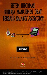 Image of Sistem Informasi Kinerja Manajemen obat berbasis Balance Scorecard