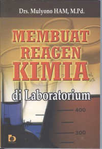 Membuat Reagen Kimia di Laboratorium