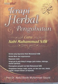 Terapi Herbal & Pengobatan Cara Nabi Muhammad SAW