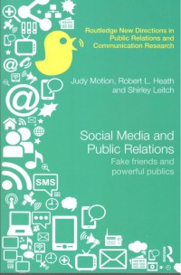 Social Media and Public Relations :  Fake Friends and Powerful publics