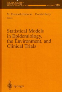 Image of Statsistical models in epidemiology the environmental, clinical trials