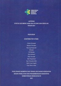 Image of Laporan Status Gizi Mikro Anak Balita dan Usia Sekolah tahun 2021