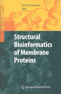 Image of Structural Bioinformatics of Membrane Proteins
