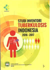 Studi Inventori Tuberkulosis Indonesia 2016-2017