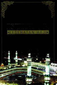 Istitha'ah : Kesehatan Haji