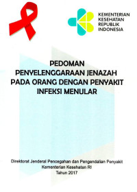 Image of Pedoman Penyelenggaraan Jenazah pada Orang dengan Penyakit Infeksi Menular