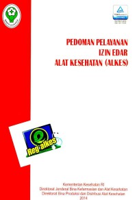 Image of Pedoman Pelayanan izin edar alat kesehatan (Alkes)