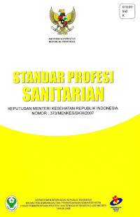 Image of Standar Profesi Sanitarian: Keputusan Menteri Kesehatan RI No.373/MENKES/SK.III/2007