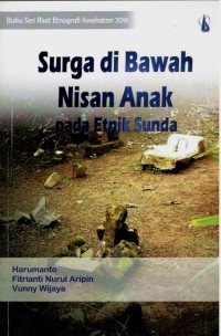 Surga di Bawah Nisan Anak pada Etnik Sunda