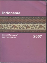 Image of Survei Demografi dan Kesehatan Indonesia 2007