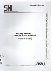 Teknologi Informasi - Tata kelola TI untuk Organisasi (ISO/IEC 38500:2015, IDT)