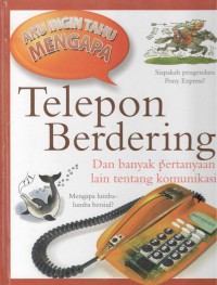 Telepon Berdering : dan banyak pertanyaan lain tentang komunikasi