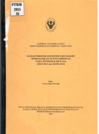 Karakteristik Konsumsi Gizi Makro Berdasarkan Status Obesitas pada Penduduk Dewasa (RKD 2013 dan SKMI 2014) (Laporan Analisis Lanjut Riset Kesehatan Nasional Tahun 2015)