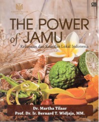 The Power of Jamu : Kekayaan dan Kearifan Lokal Indonesia