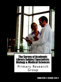 Image of The Survey of Academic Library Subject Specialists: Biology & Medical Sciences