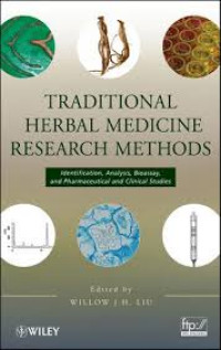 Image of Traditional Herbal Medicine Research Methods : Identification, Analysis, Bioassay, and Pharmaceutical and Clinical Studies