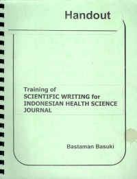 Image of Handout : Training of Scientific Writing for Indonesian Health Science Journal