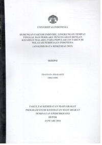 Image of Hubungan Faktor Individu, Lingkungan Tempat Tinggal dan perilaku Pencegahan Dengan Kejadian Malaria pada Populasi ≥ 15 tahun di Wilayah Perdesaan indonesia: Analisis Data Riskesdas 2013