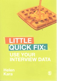 Little Quick Fix : Use Your interview Data