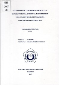 Faktor-faktor yang Memengaruhi Status Gangguan Mental Emosional pada Penduduk Usia 15 Tahun ke Atas di Pulau Jawa (Analisis Data Riskesdas 2013)