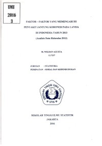 Faktor-Faktor yang Memengaruhi Penyakit Jantung Koroner pada Lansia di Indonesia Tahun 2013 (Analisis Data Riskesdas 2013)