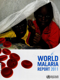 Image of World malaria report 2011
