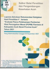 Image of Laporan Advokasi Rekomendasi Kebijakan Hasil Penelitian Filariasis 