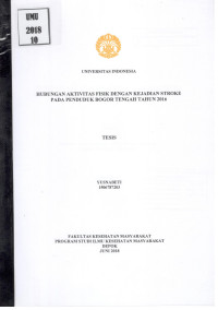 Image of Hubungan Aktivitas Fisik dengan Kejadian Stroke pada Penduduk Bogor Tengah Tahun 2016