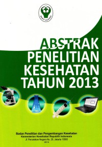 Image of Abstrak penelitian kesehatan tahun 2013