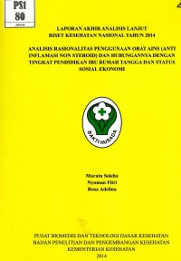 Analisis rasionalitas pengunaan obat AINS (anti inflamsi non steroid) dan hubungannya dengan tingkat pendidikan ibu rumah tangga dan status sosial ekonomi