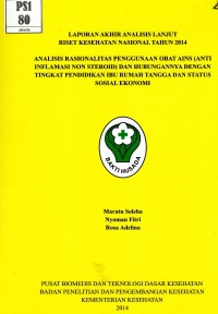 Image of Analisis rasionalitas pengunaan obat AINS (anti inflamsi non steroid) dan hubungannya dengan tingkat pendidikan ibu rumah tangga dan status sosial ekonomi