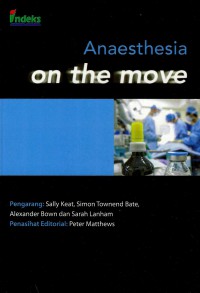 Anaesthesia on the move