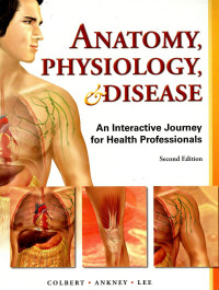 Image of Anatomy, physiology, & disease: an interactive journey for health professionals