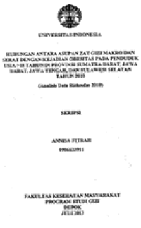 Image of Hubungan antara asupan zat gizi makro dan serat dengan kejadian obesitas pada penduduk usia > 18 Tahun di Provinsi Sumatera Barat , Jawa Barat, Jawa Tengah dan Sulawesi Selatan tahun 2010