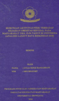 Image of Hubungan Aktivitas Fisik Terhadap Kejadian Obesitas Sentral pada Masyarakat Usia 15-54 Tahun di Indonesia (Analisis Lanjut Data Riskesdas 2018)
