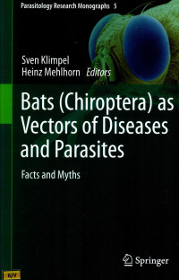 Image of Bats (chiroptera) as vectors of diseases and parasites : facts and myths