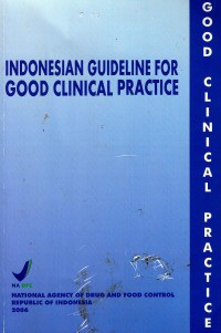 Indonesian guideline for good clinical practice