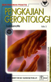 Pengkajian Gerontologi (Pocket guiden to gerontologic assessment)