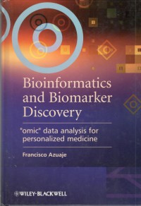 Bioinformatics and Biomarker Discovery