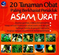 20 tanaman obat paling berkhasiat penakluk asma urat