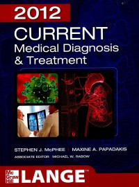 2012 current medical diagnosis & treatment